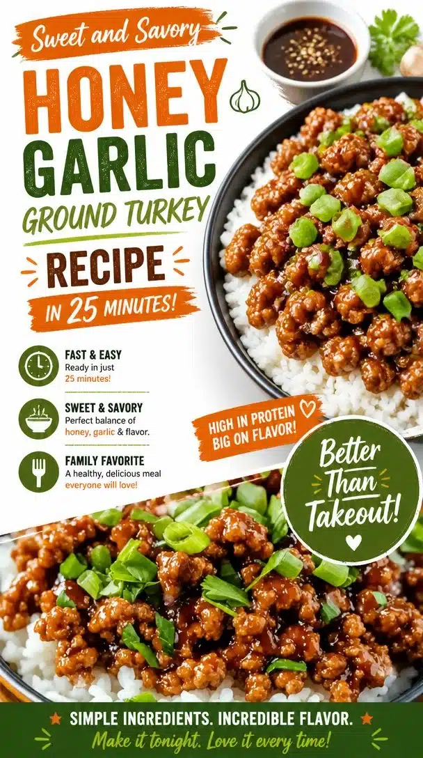Sweet and Savory Honey Garlic Ground Turkey